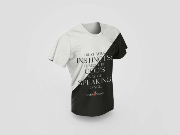 Trust Your Instincts Unisex T-shirt